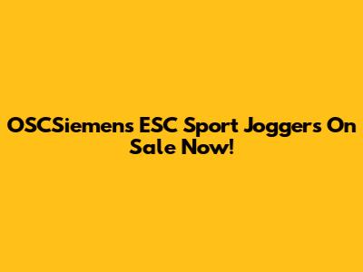 OSCSiemens ESC Sport Joggers On Sale Now!